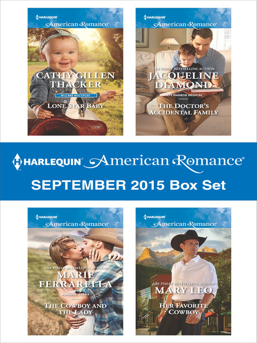 Title details for Harlequin American Romance September 2015 Box Set by Cathy Gillen Thacker - Available